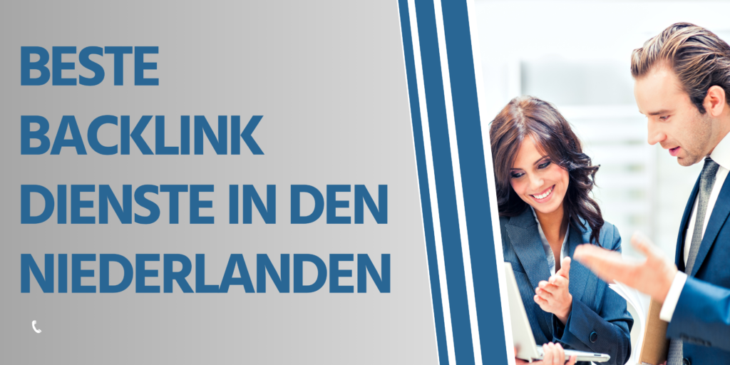 Beste Backlink Dienste in den Niederlanden