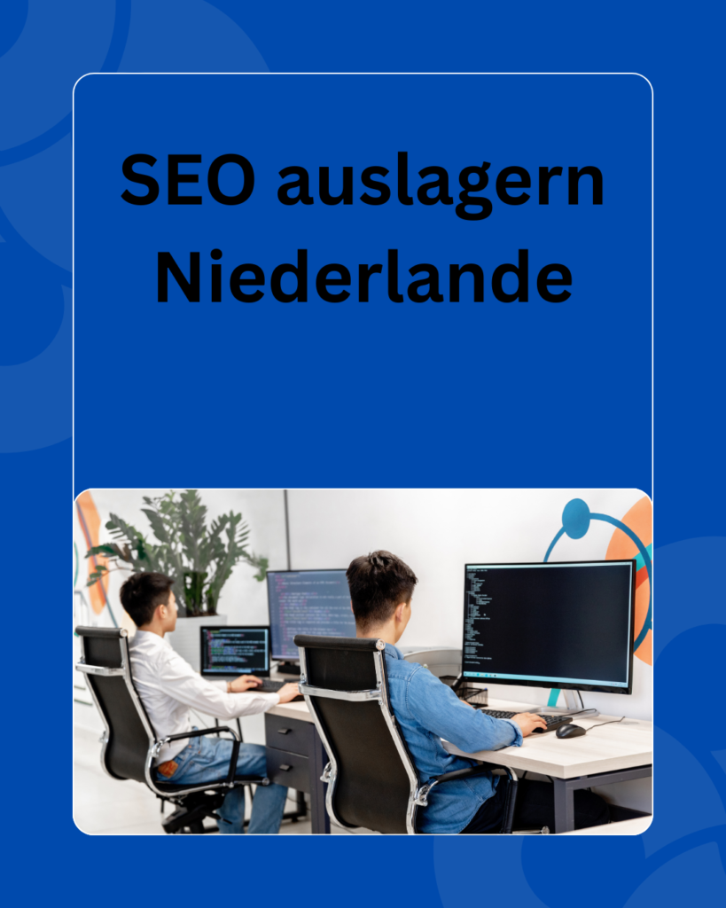 SEO auslagern Niederlande