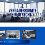 Vergaderruimte in Utrecht Huren: Slim Vergaderen op een Inspirerende Locatie